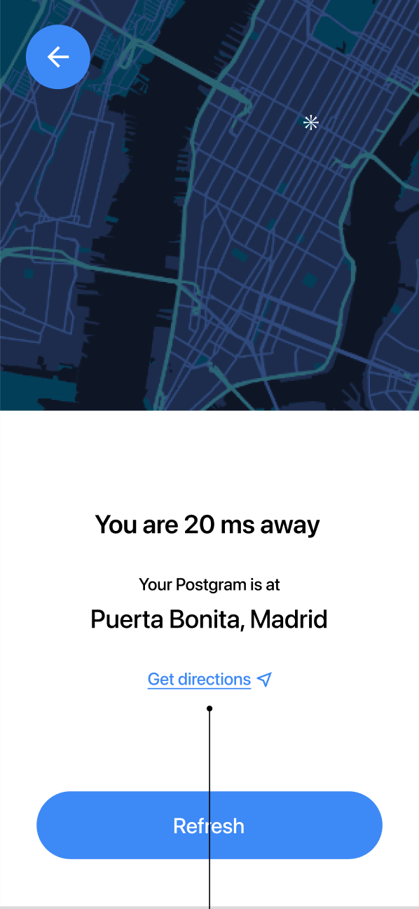 Pantalla de proximidad con mapa, el texto «You are 20 ms away» y la ubicación Puerta Bonita, Madrid, con enlaces para direcciones y refrescar.